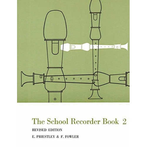 The School Recorder Book 2 by Priestley & Fowler