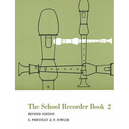The School Recorder Book 2 by E. Priestley & F. Fowler, 40 Pages, Music Sales