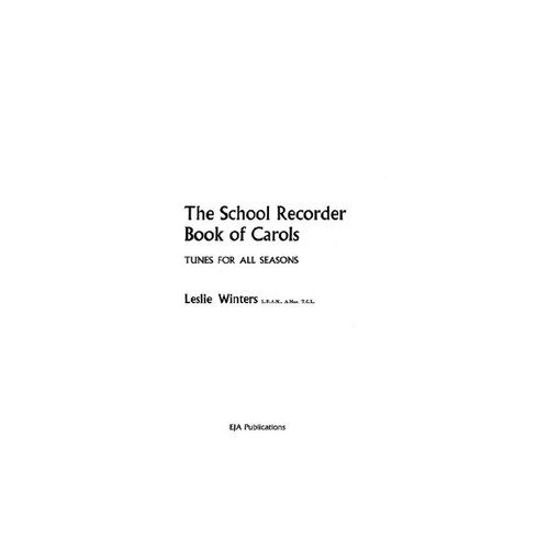 The School Recorder Book Of Carols (Softcover Book)