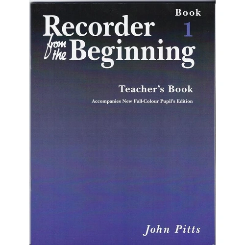 Recorder From The Beginning Teacher's Book 1, 2004 Edition, EJA Publications, 52 Pages, Woodwind