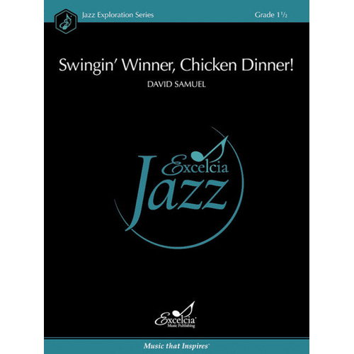 Swingin Winner Chicken Dinner JE Grade 1.5 Jazz Ensemble Sheet Music
