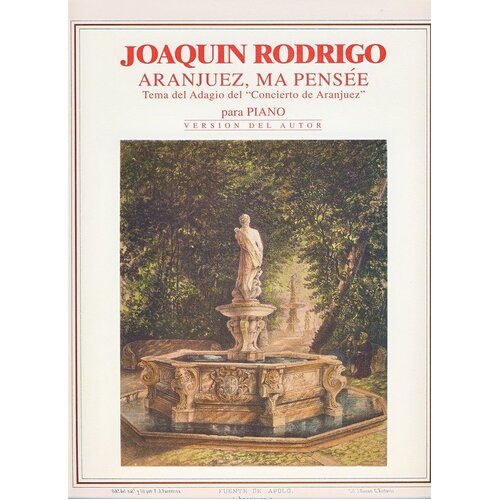 Rodrigo - Aranjuez Ma Pensee Piano (Softcover Book)