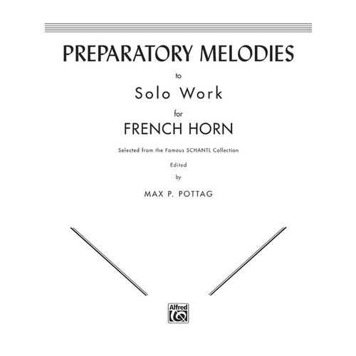 Preparatory Melodies To Solo Works French Horn