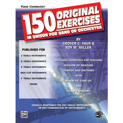 150 Original Exercises in Unison for Piano and Conductor