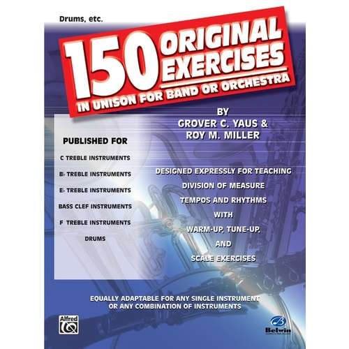 150 Original Exercises for Unison Drums
