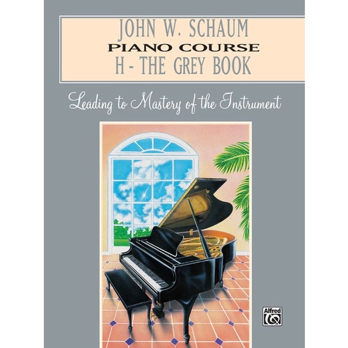 Piano Course Book H Grey Revised Gr 6