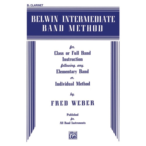 Belwin Intermediate Band Method for B Flat Clarinet
