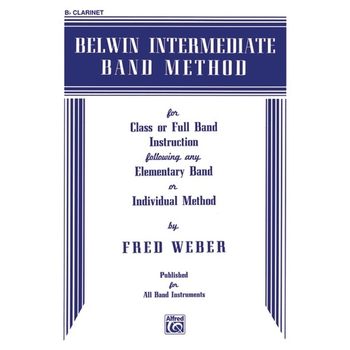 Belwin Intermediate Band Method B Flat Clarinet