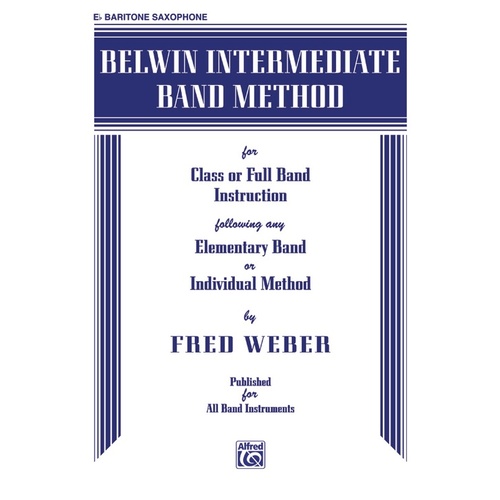 Belwin Intermediate Band Method E Flat Bari Sax