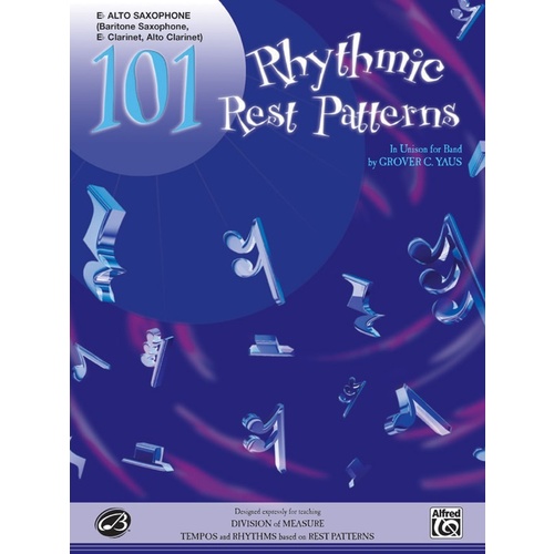 101 Rhythmic Rest Patterns for E Flat Alto Saxophone Sheet Music