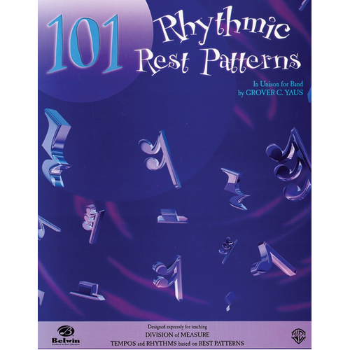 101 Rhythmic Rest Patterns for B Flat Cornet/Trumpet