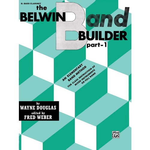 Belwin Band Builder Part 1 B Flat Bass Clarinet Sheet Music