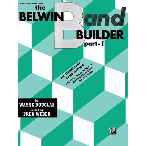 Belwin Band Builder Part 1 for Baritone BC