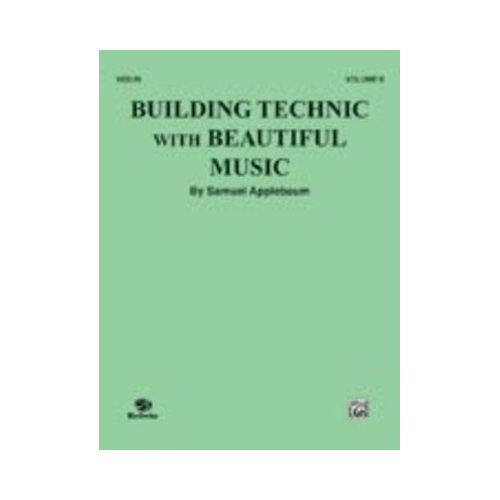Building Technic with Beautiful Music Book 2 for Violin