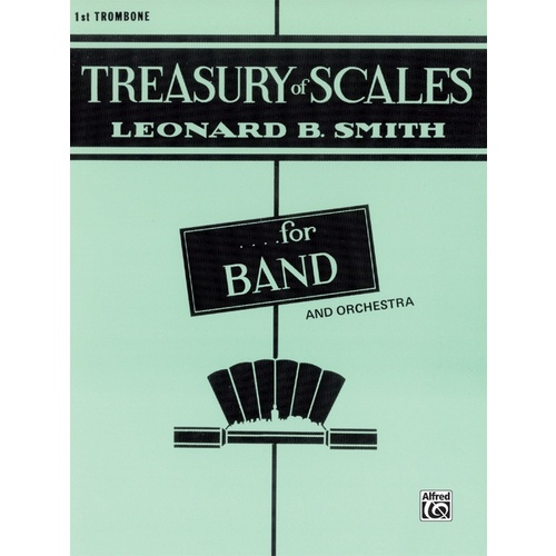 Treasury of Scales for 1st Trombone Sheet Music