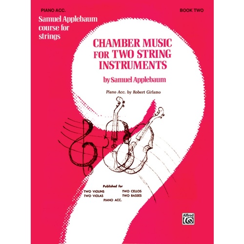 Chamber Music 2 Strings Book 2 Piano