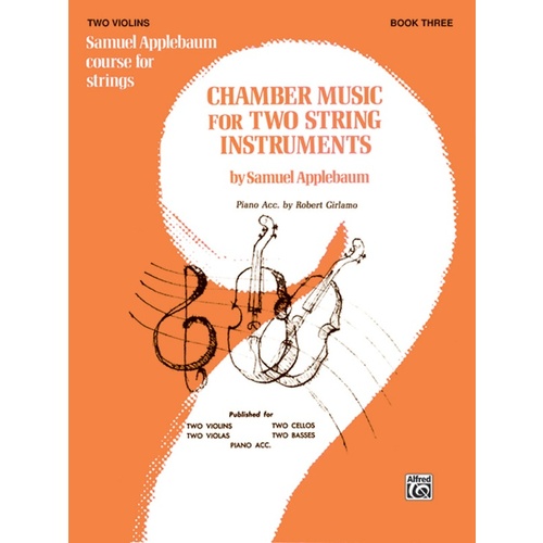 Chamber Music 2 Strings Book 3 Violin