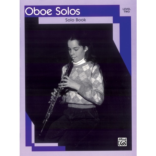 Oboe Solos Level 2 Oboe Only