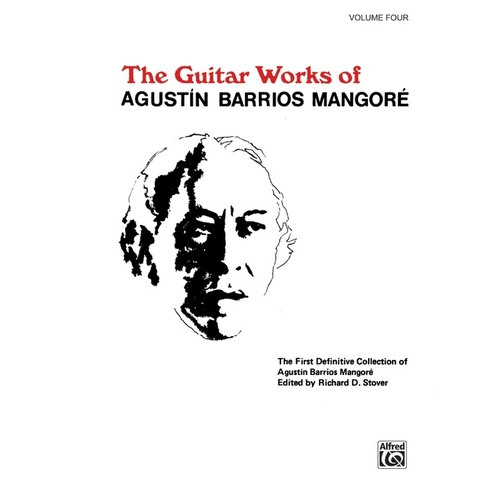 Guitar Works Of Barrios Mangore Book 4 Ed Stover