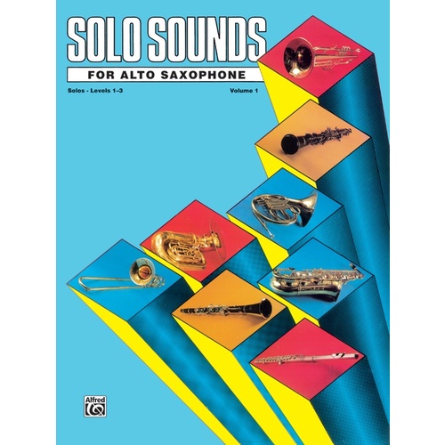 Solo Sounds for ASAX Solo 1-3 Saxophone Sheet Music