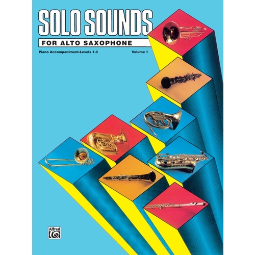 Solo Sounds for Alto Saxophone - Accessories 1-3