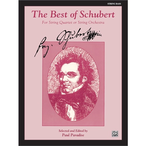 Best Of Schubert String Orchestra Double Bass Arr Paradise