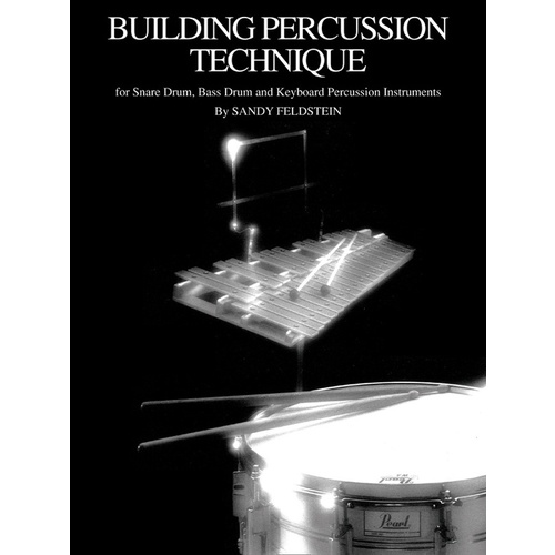 Building Percussion Technique for Snare/Bass Drum