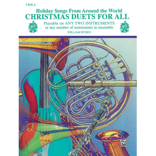 Christmas Duets for All Viola - 26 Holiday Songs for Mixed Ensemble and Flexi Groups