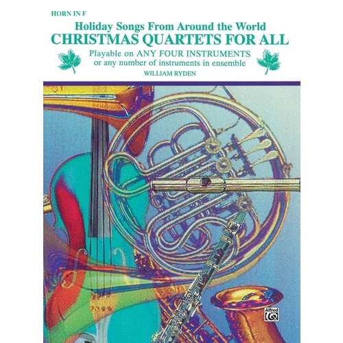 Christmas Quartets For All F Horn