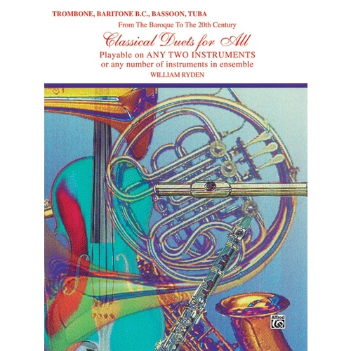 Classical Duets For All Trombone/Baritone Bc/Tuba