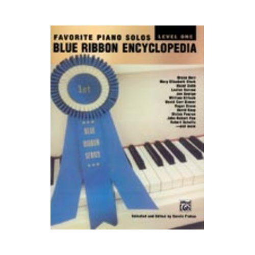 Blue Ribbon Encyclopedia Favourites PS LVL 4 - Piano Sheet Music Collection