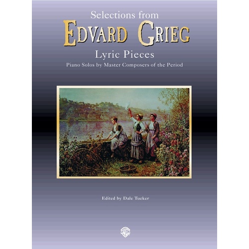 Piano Masters Grieg Lyric Pieces