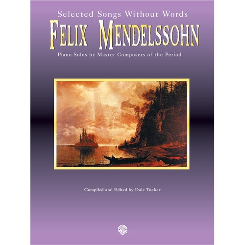 Piano Masters Mendelssohn Songs