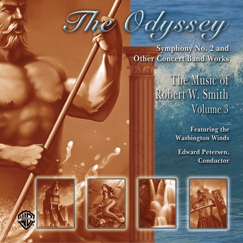 Odyssey Music Of Robert W Smith Concert Band CD