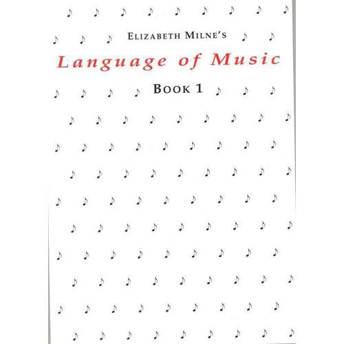 Language Of Music Book 1 (Spiral Bound Book) Book