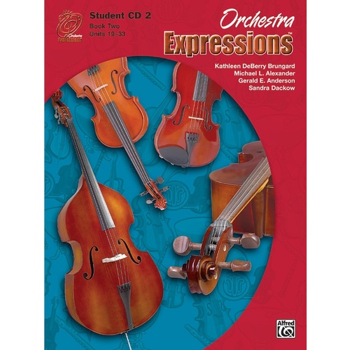 Orchestra Expressions Book 2 CD Only(Units 19-33)