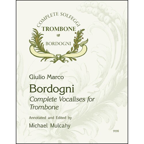 Bordogni - Complete Vocalises Trombone Ed Mulcahy (Softcover Book)