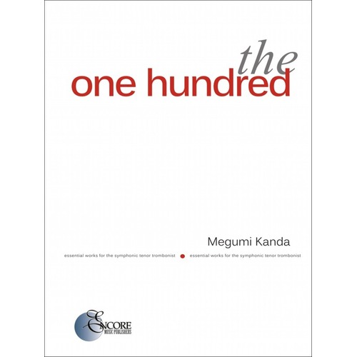 The One Hundred Essential Works Symphonic Trombonist (Softcover Book)