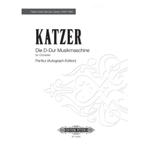 Katzer - Musikmaschine Fur Orchester Score Book