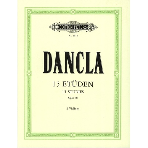 Dancla 15 Etudes Op. 68 for Violin, Grades 3-5, Edition Peters, 12 Pages