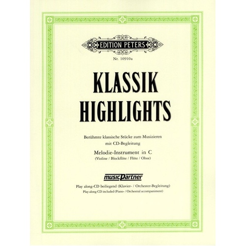 Classical Highlights C-Melody Instrument Book with CD