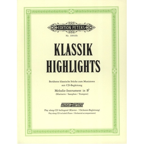 Classical Highlights B Flat Melody Instrument Book with CD