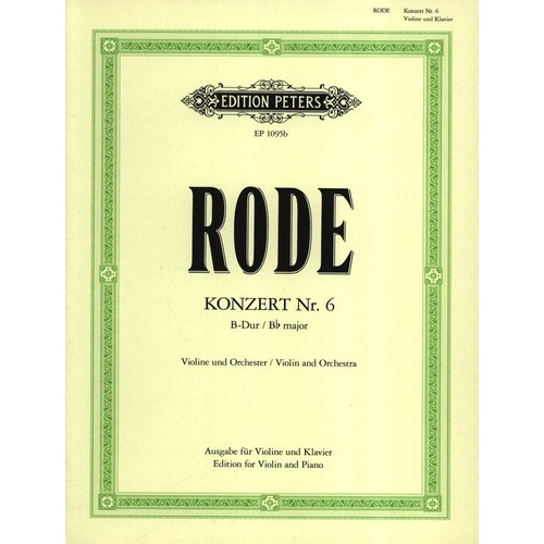 Rode Concerto No. 6 in B Flat for Violin and Piano, Edition Peters