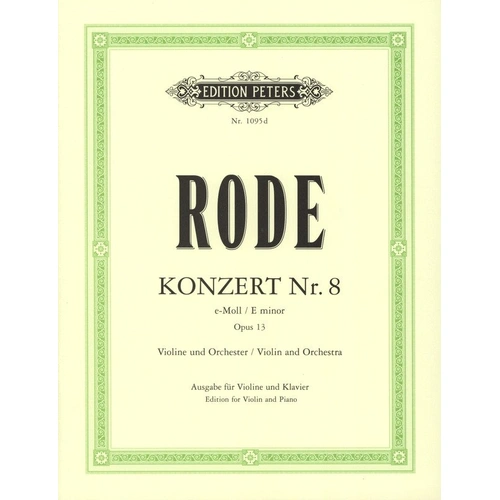 Rode - Concerto No. 8 in E Minor Op. 13 for Violin and Piano Reduction