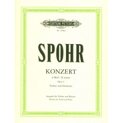 Spohr - Concerto No. 2 in D Minor Op. 2 for Violin and Piano