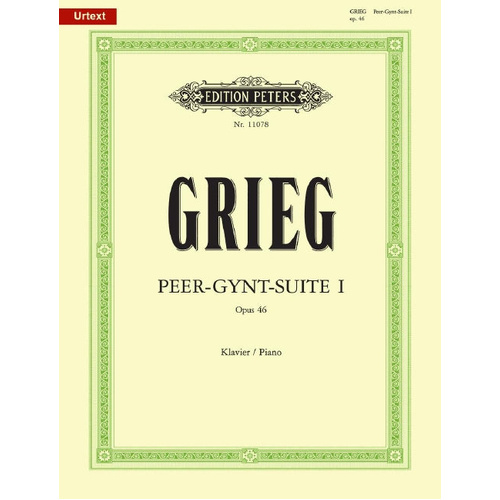 Grieg - Peer Gynt Suite #1 Op. 46 - Piano Solo Peters EP11078