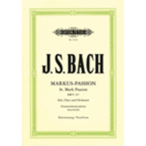St Mark Passion Bwv 247 Ed Grychtolik Vs (Softcover Book)