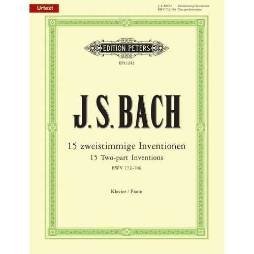 Bach - 15 Two-Part Inventions BWV 772-786 for Piano Solo, Edited by Ulrich Bartels, Edition Peters