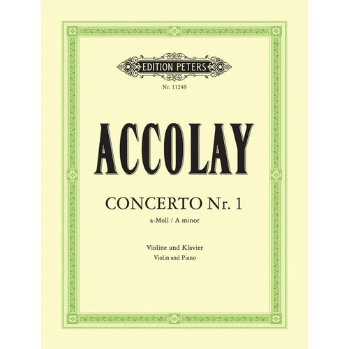 Accolay Concerto No 1 in A Minor for Violin and Piano, Grade 7, Edition Peters
