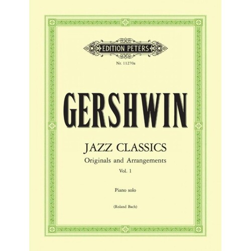 Gershwin - Jazz Classics Piano Solo Vol 1 (Softcover Book)